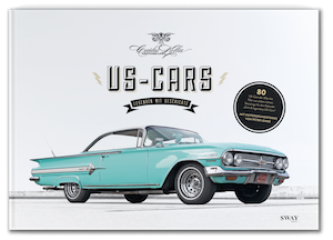 US-CARS – Legenden mit Geschichte von Carlos Kella / SWAY Books