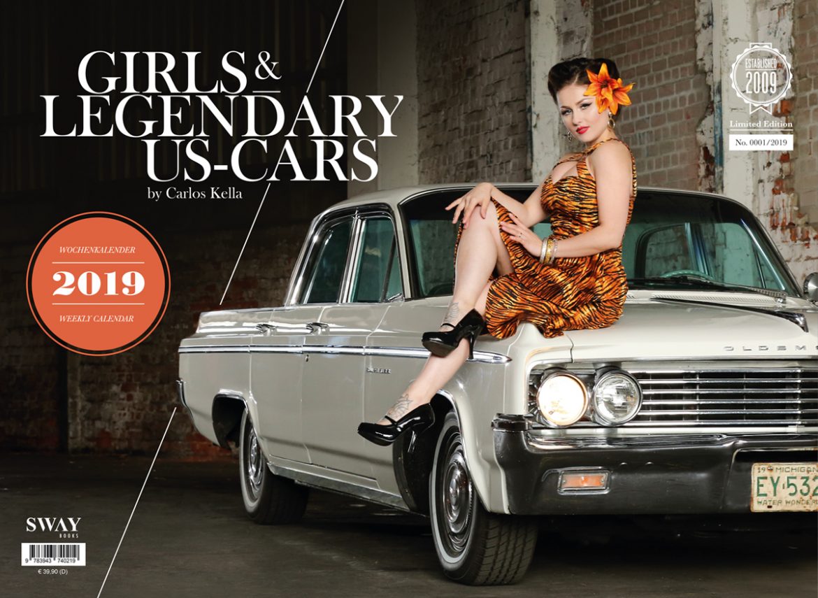 Girls & legendary US-Cars 2019 Wochenkalender
