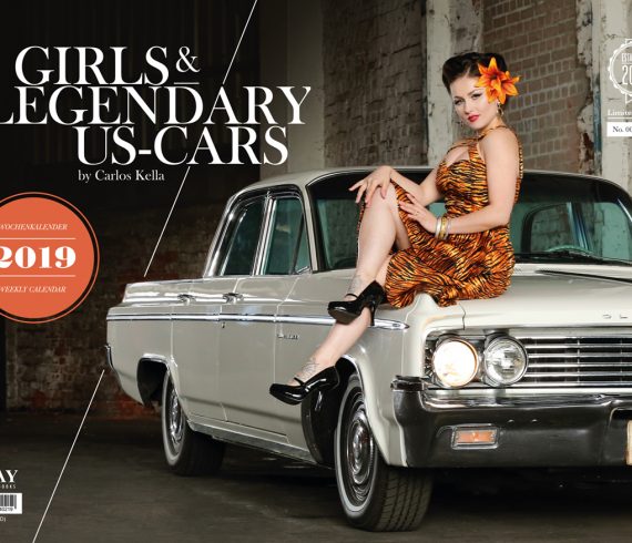 Girls & legendary US-Cars 2019 Wochenkalender