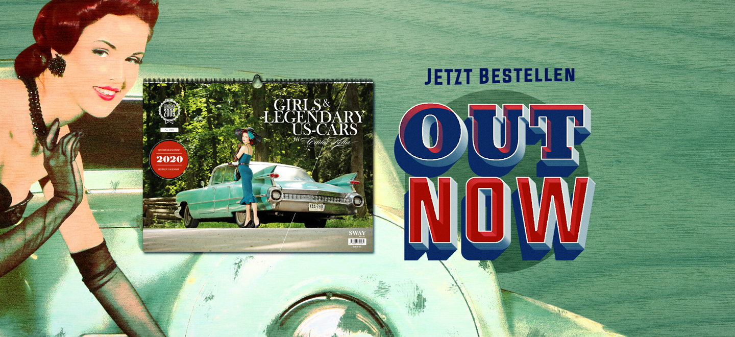 OUT NOW! Der Girls & legendary US-Cars 2020 Wochenkalender von Carlos Kella ist jetzt bei SWAY Books lieferbar.