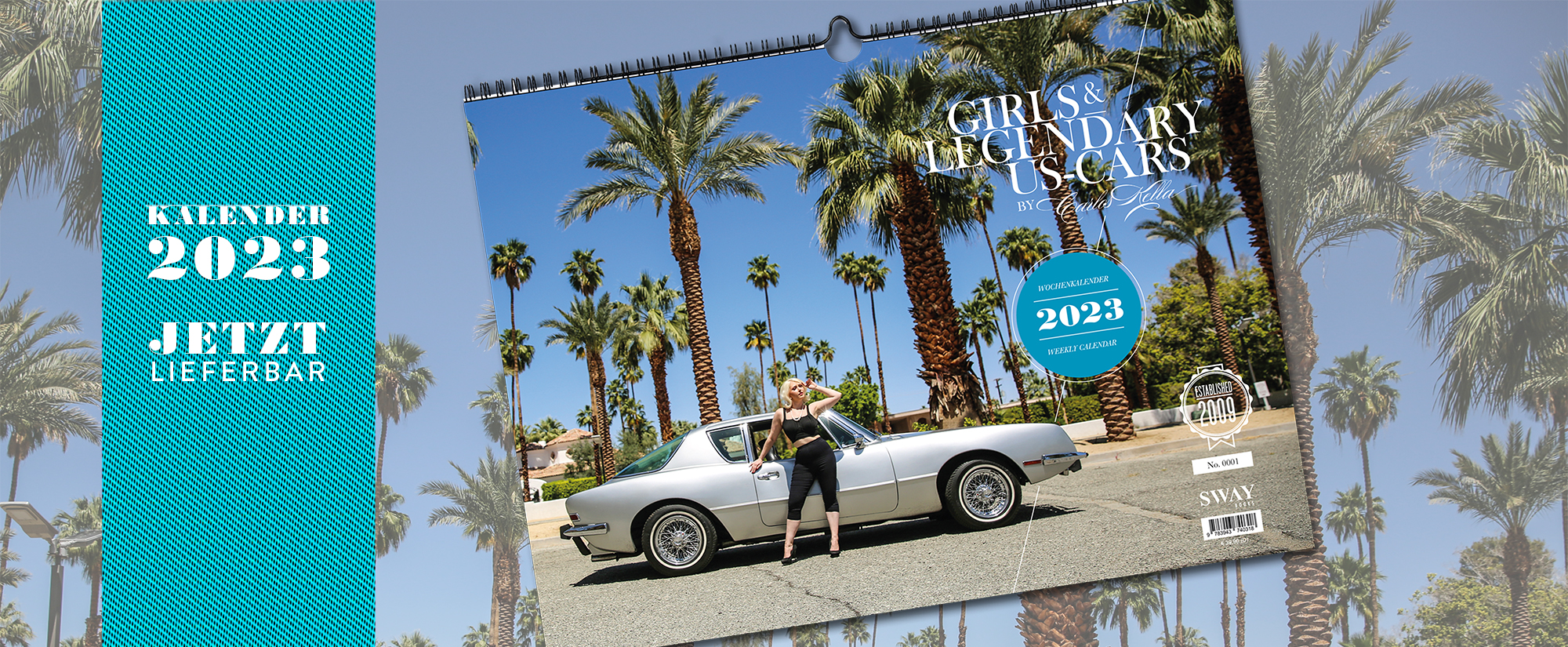 Der Girls & legendary US-Cars 2023 Wochenkalender. Auf dem Titel: Paula Walks und ein Studebaker Avanti.